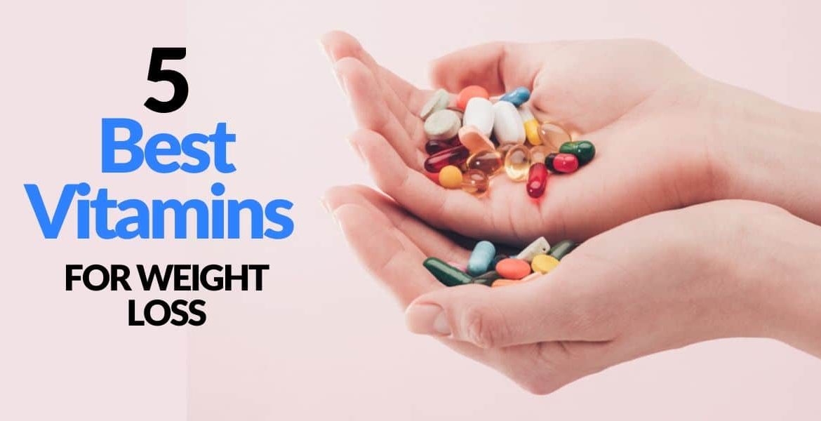5 best vitamins for weight loss(1)-min