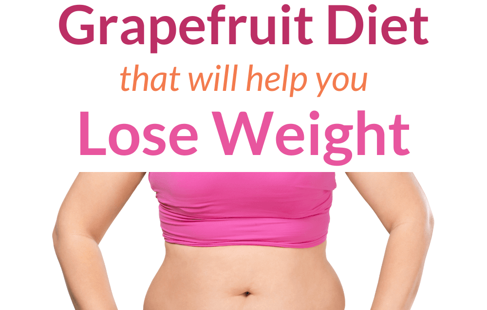 How the grapefruit diet will help you lose weight. In this post you'll learn the pros and cons and how it can help you lose weight #grapefruitdiet #dietsforweightloss #weightlossdiets