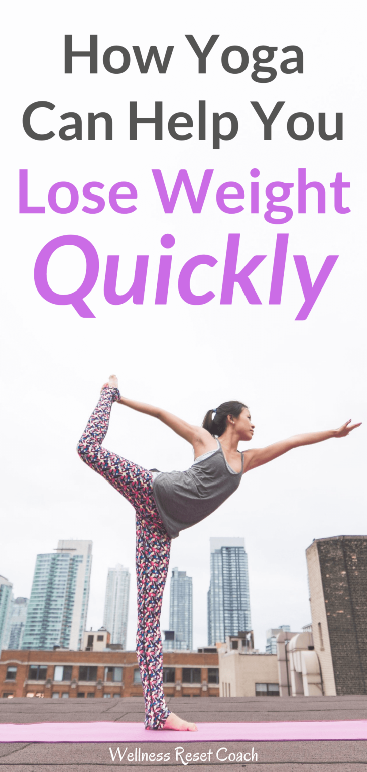 How to Use Yoga to Lose Weight and Get Toned - Wellness Reset