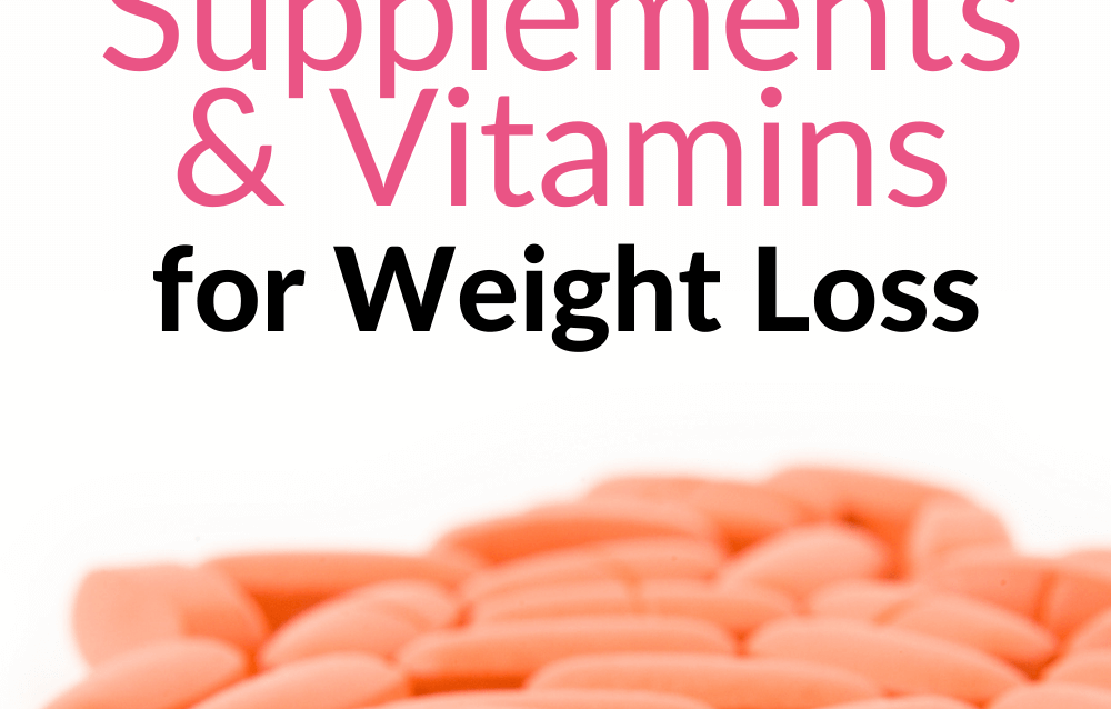 5-Best-Supplements-and-Vitamins-for-Weight-Loss-Wellness-Reset-Coach-2